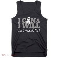 I Can & I Will Beat Lung Cancer Warrior Just Watch Me Tank Top thumb 0