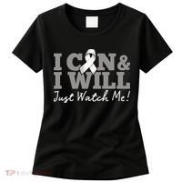 I Can & I Will Beat Lung Cancer Warrior Just Watch Me Women's T-Shirt thumb 0