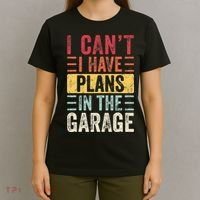 I Can't I Have Plans In The Garage Funny Car Mechanic Retro T-Shirt thumb 4