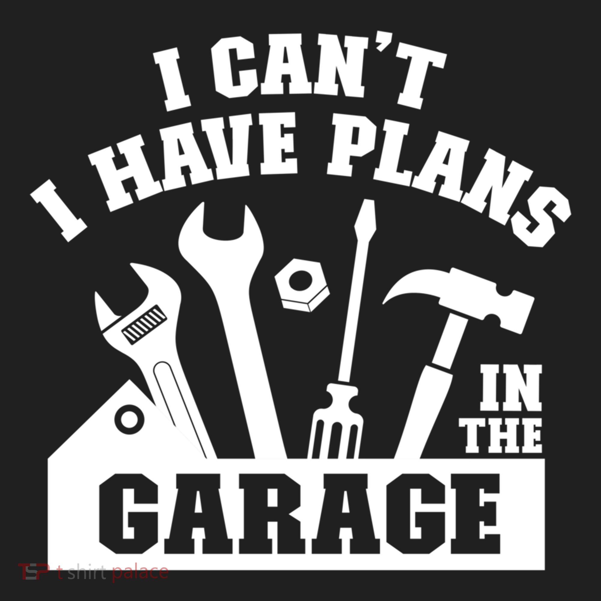 I Cant I Have Plans In The Garage Fathers Day Car Mechanics Gift Hat