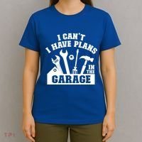 I Cant I Have Plans In The Garage Fathers Day Car Mechanics Gift T-Shirt thumb 4