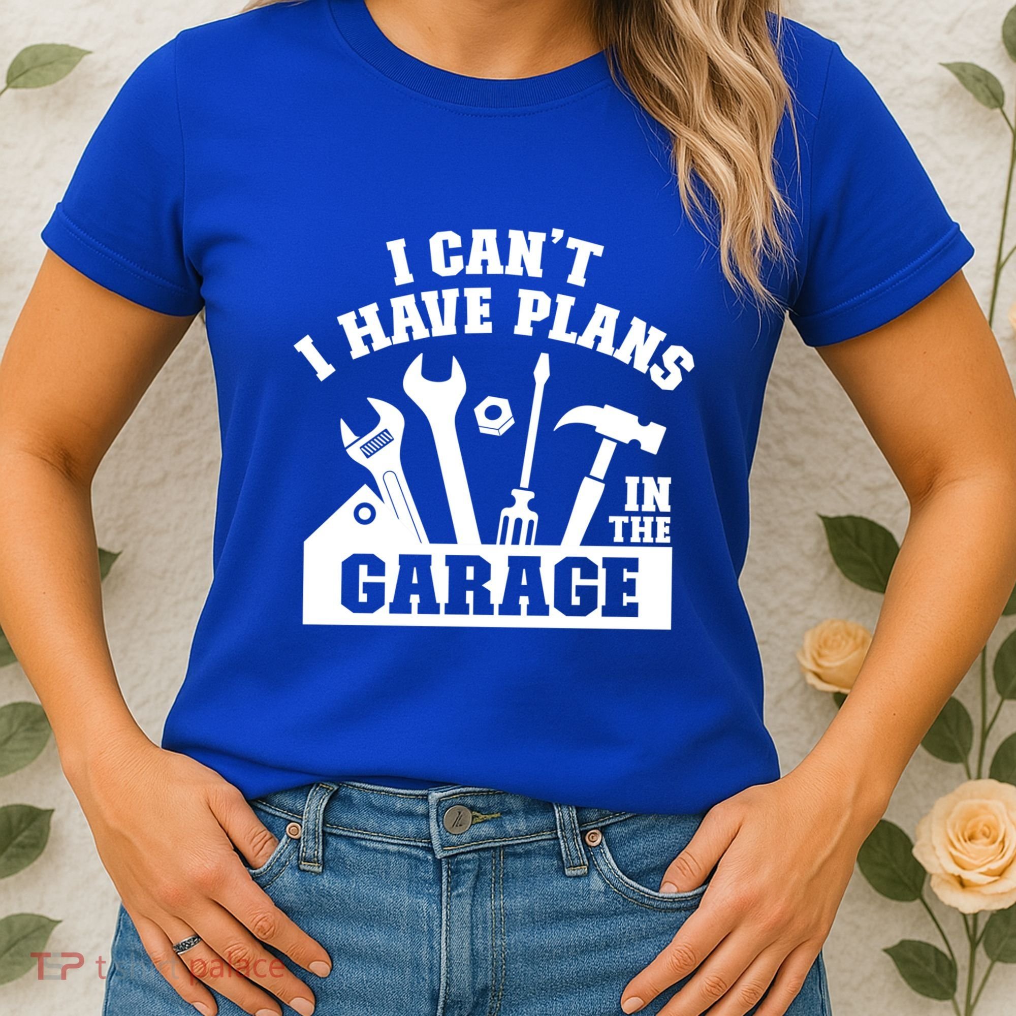 I Cant I Have Plans In The Garage Fathers Day Car Mechanics Gift Women's T-Shirt