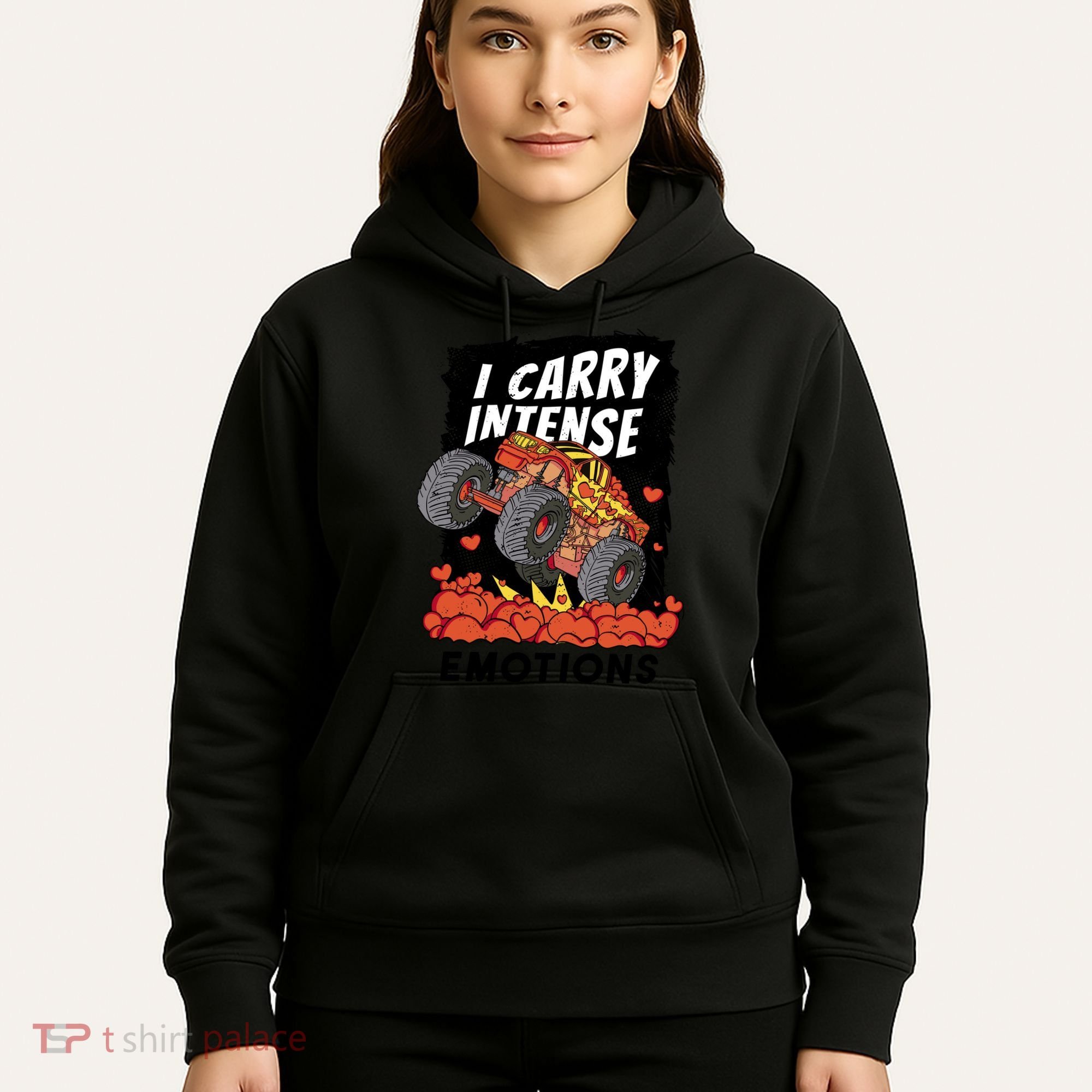 I Carry Intense Emotions Trucker Hoodie