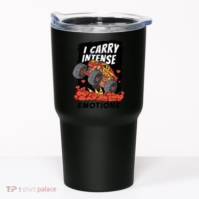 I Carry Intense Emotions Trucker Tumbler
