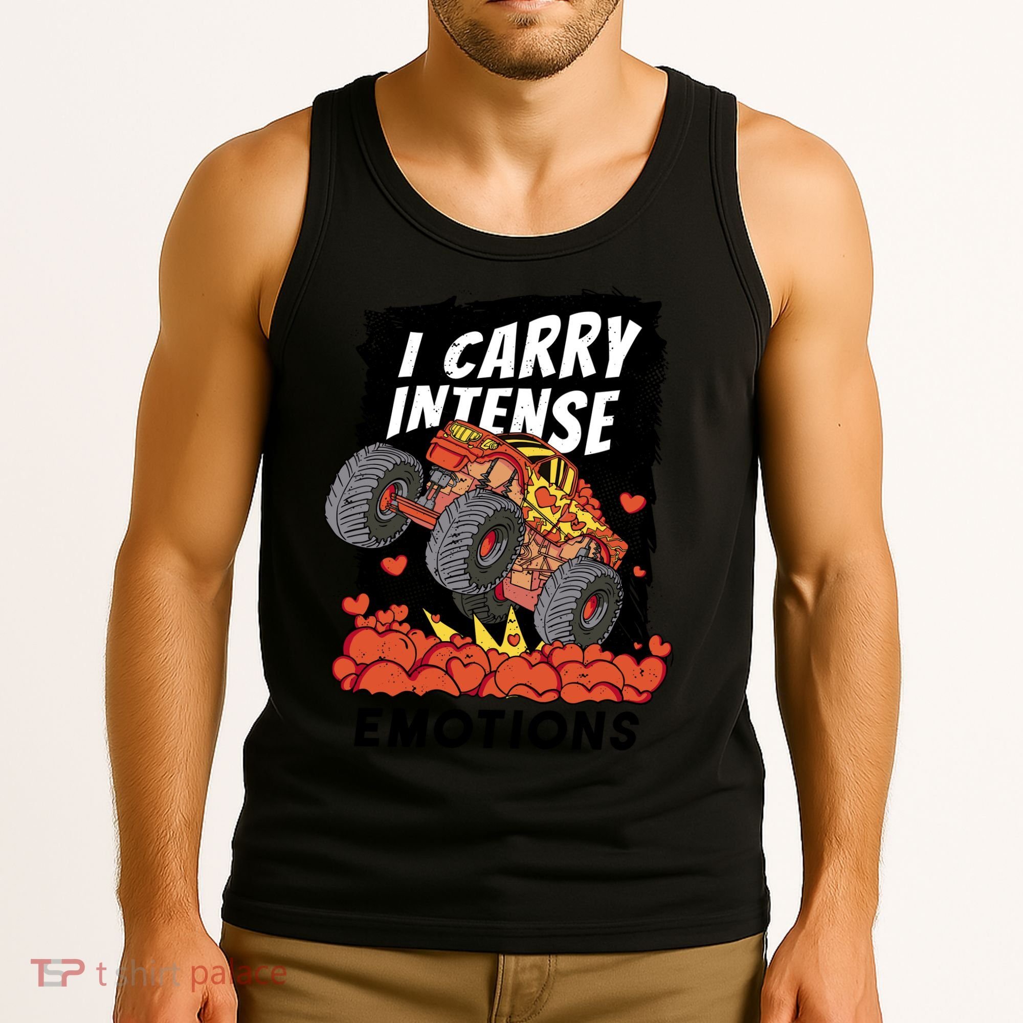 I Carry Intense Emotions Trucker Tank Top