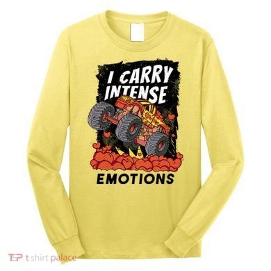 I Carry Intense Emotions Trucker Long Sleeve Shirt