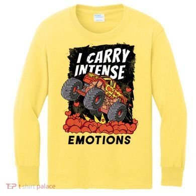 I Carry Intense Emotions Trucker Kids Long Sleeve Shirt