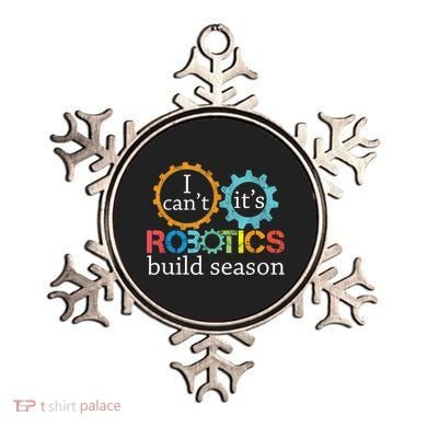 I Cant Its Robotics Build Season Robitics Engineer Student Ornament