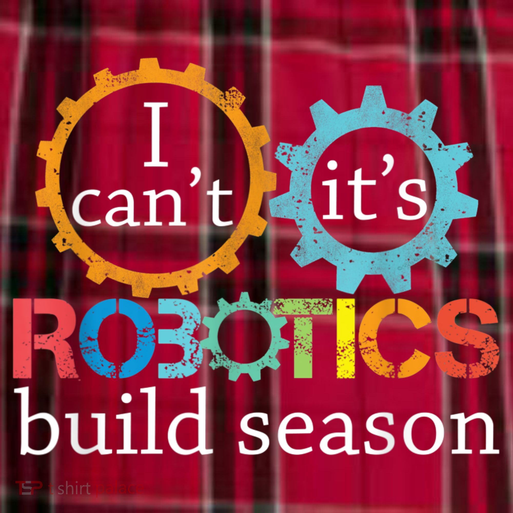 I Cant Its Robotics Build Season Robitics Engineer Student Women's Flannel Plaid Pajama Pants