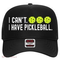 I CanT I Have Pickleball Funny Pickleball Coach Funny Gift Hat thumb 0