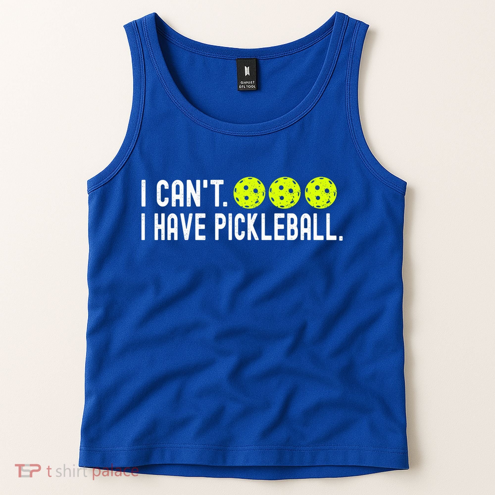 I CanT I Have Pickleball Funny Pickleball Coach Funny Gift Tank Top
