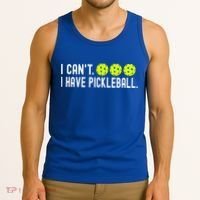 I CanT I Have Pickleball Funny Pickleball Coach Funny Gift Tank Top thumb 3