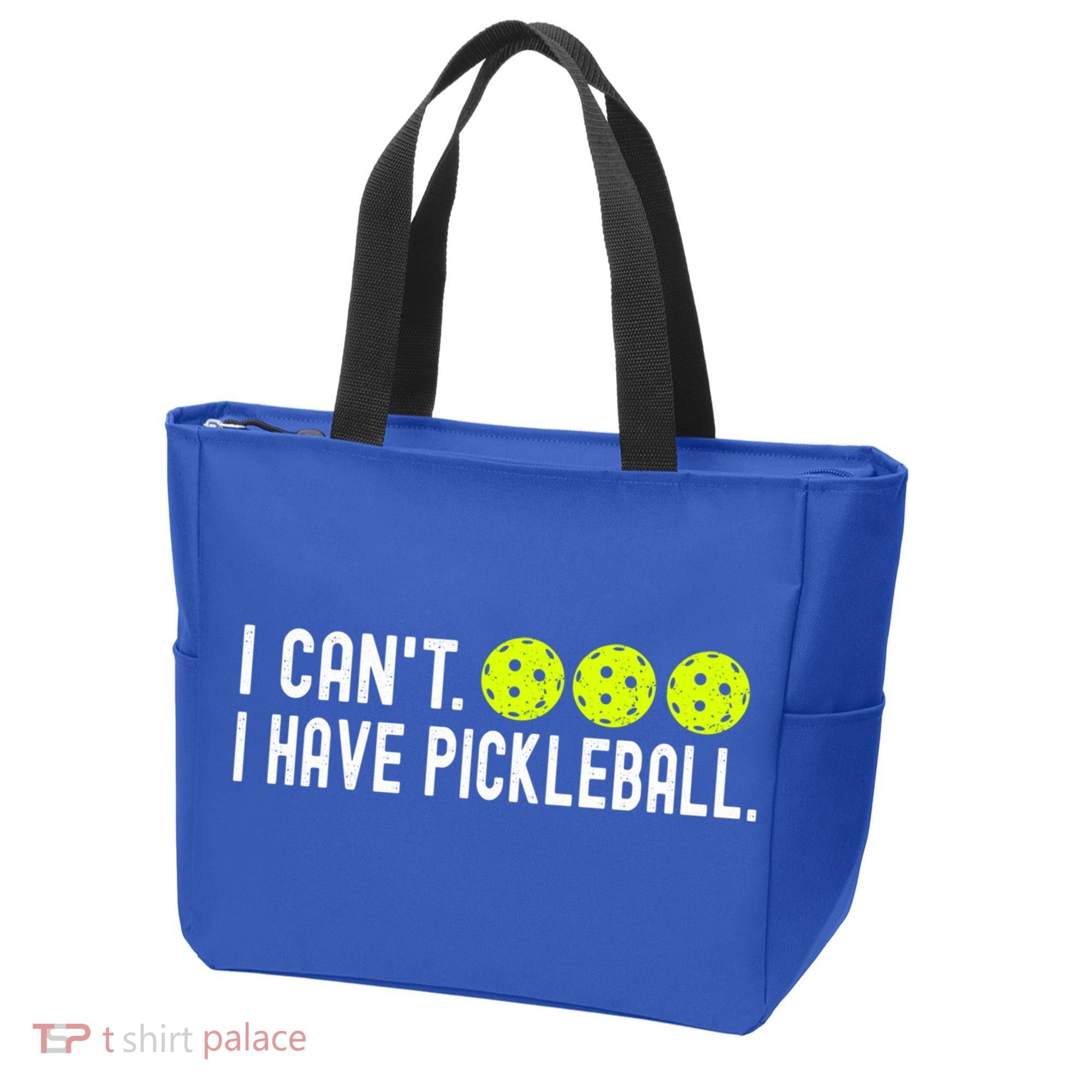 I CanT I Have Pickleball Funny Pickleball Coach Funny Gift Tote Bag