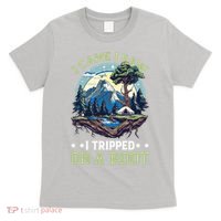 I Came I Saw I Tripped On A Root Hiking Trail Hobby  T-Shirt thumb 0