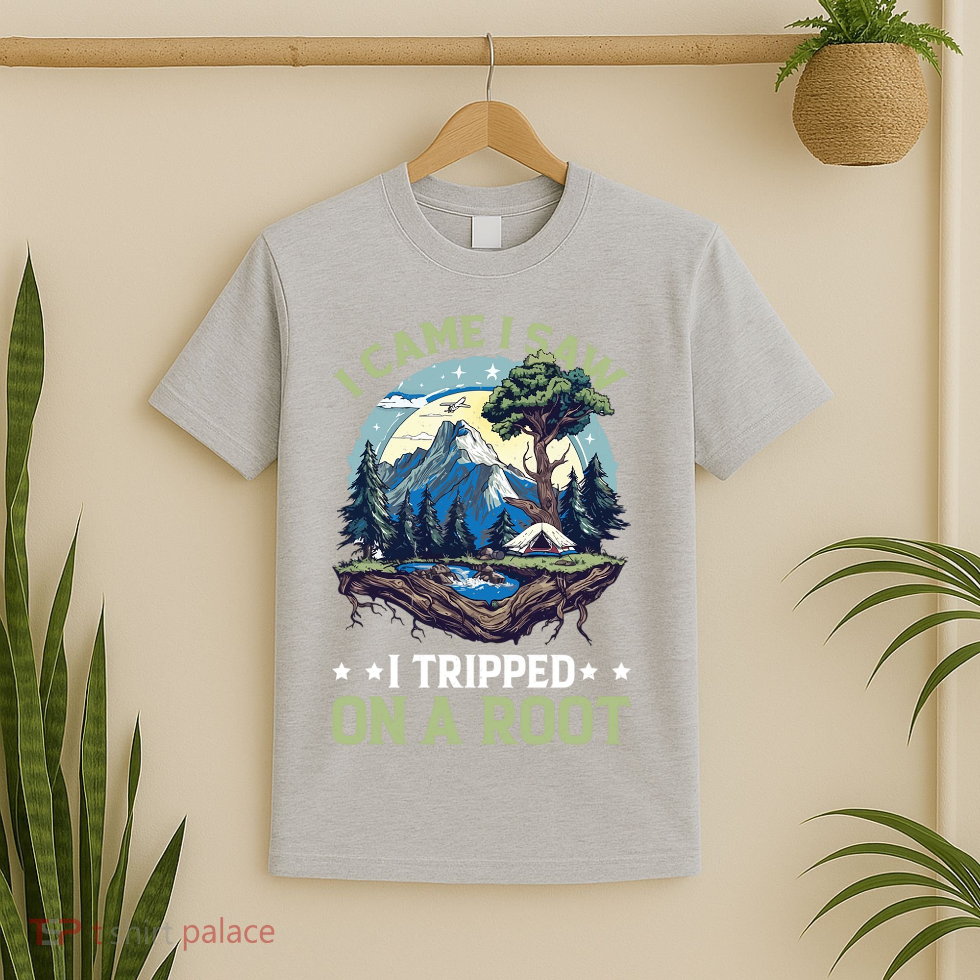 I Came I Saw I Tripped On A Root Hiking Trail Hobby  T-Shirt