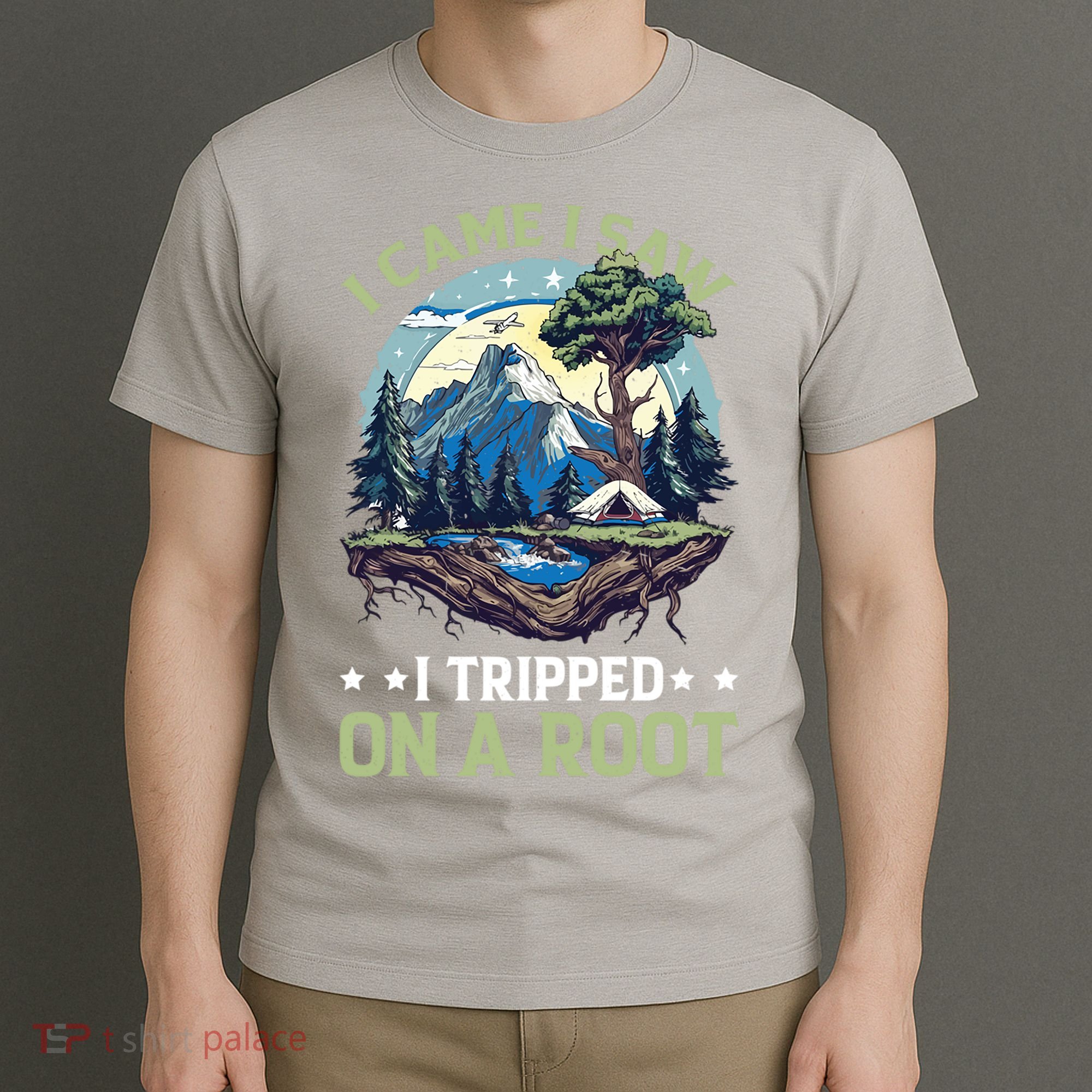 I Came I Saw I Tripped On A Root Hiking Trail Hobby  T-Shirt