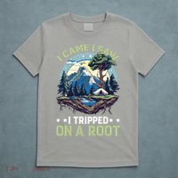 I Came I Saw I Tripped On A Root Hiking Trail Hobby  T-Shirt thumb 5