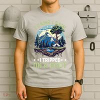 I Came I Saw I Tripped On A Root Hiking Trail Hobby  T-Shirt thumb 6