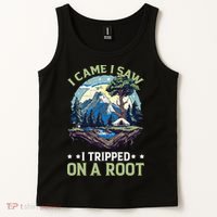 I Came I Saw I Tripped On A Root Hiking Trail Hobby  Tank Top thumb 2
