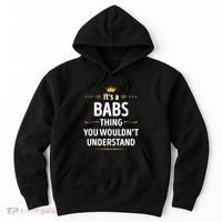 Inked Creation Its A Babs Thing You WouldnT Understand Hoodie thumb 0