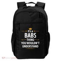 Inked Creation Its A Babs Thing You WouldnT Understand Backpack thumb 0
