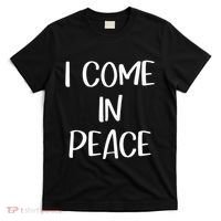 I Come In Peace IM Peace Couple Matching T-Shirt thumb 0