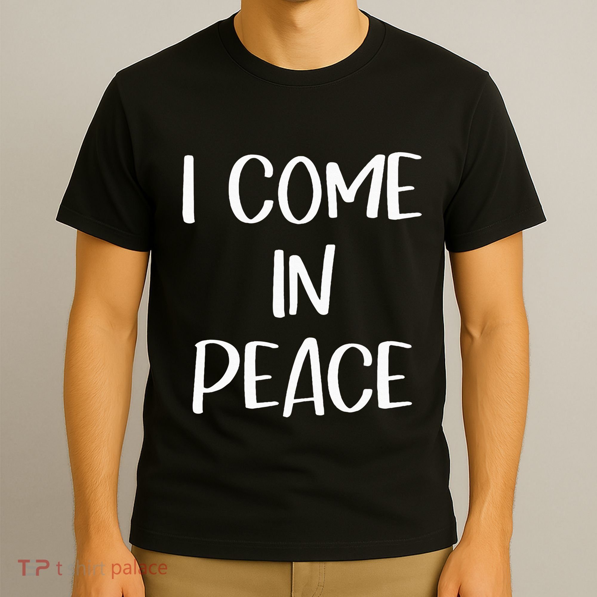 I Come In Peace IM Peace Couple Matching T-Shirt