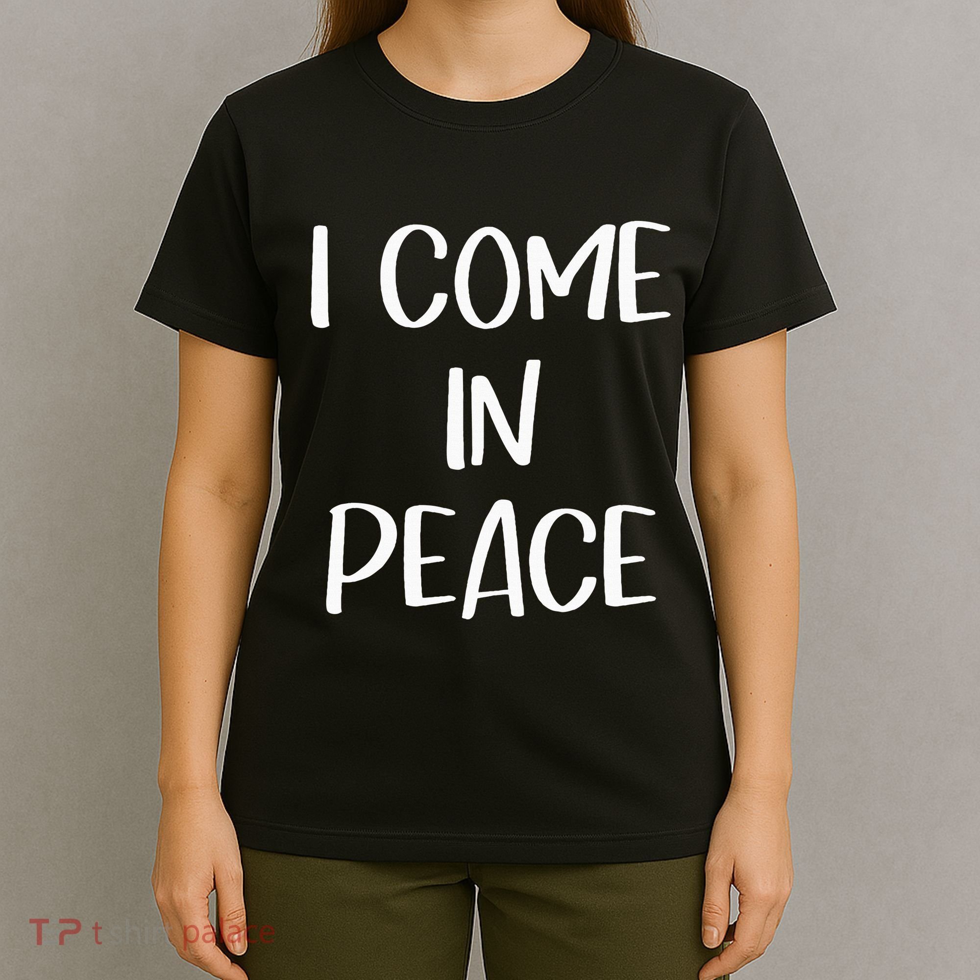 I Come In Peace IM Peace Couple Matching T-Shirt