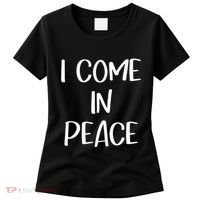 I Come In Peace IM Peace Couple Matching Women's T-Shirt thumb 0