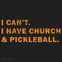 I CanT I Have Church And Pickleball Hat thumb 2
