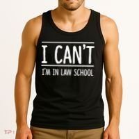I Cant Im In Law School Student Future Attorney Tank Top thumb 3
