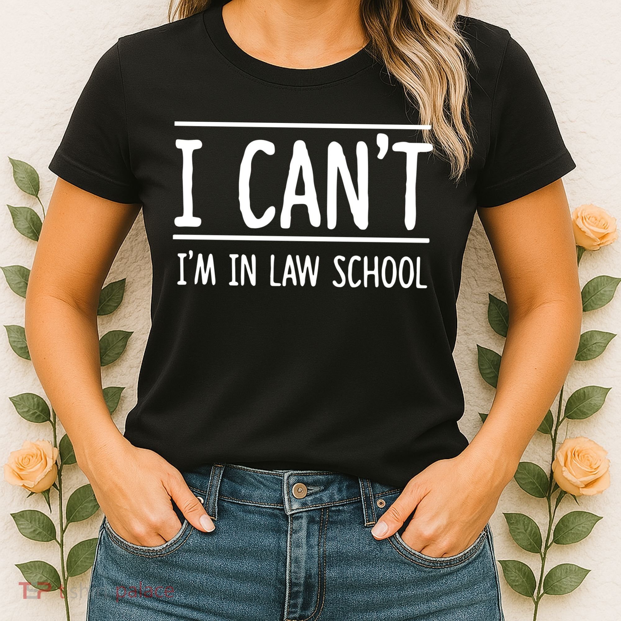 I Cant Im In Law School Student Future Attorney Women's T-Shirt