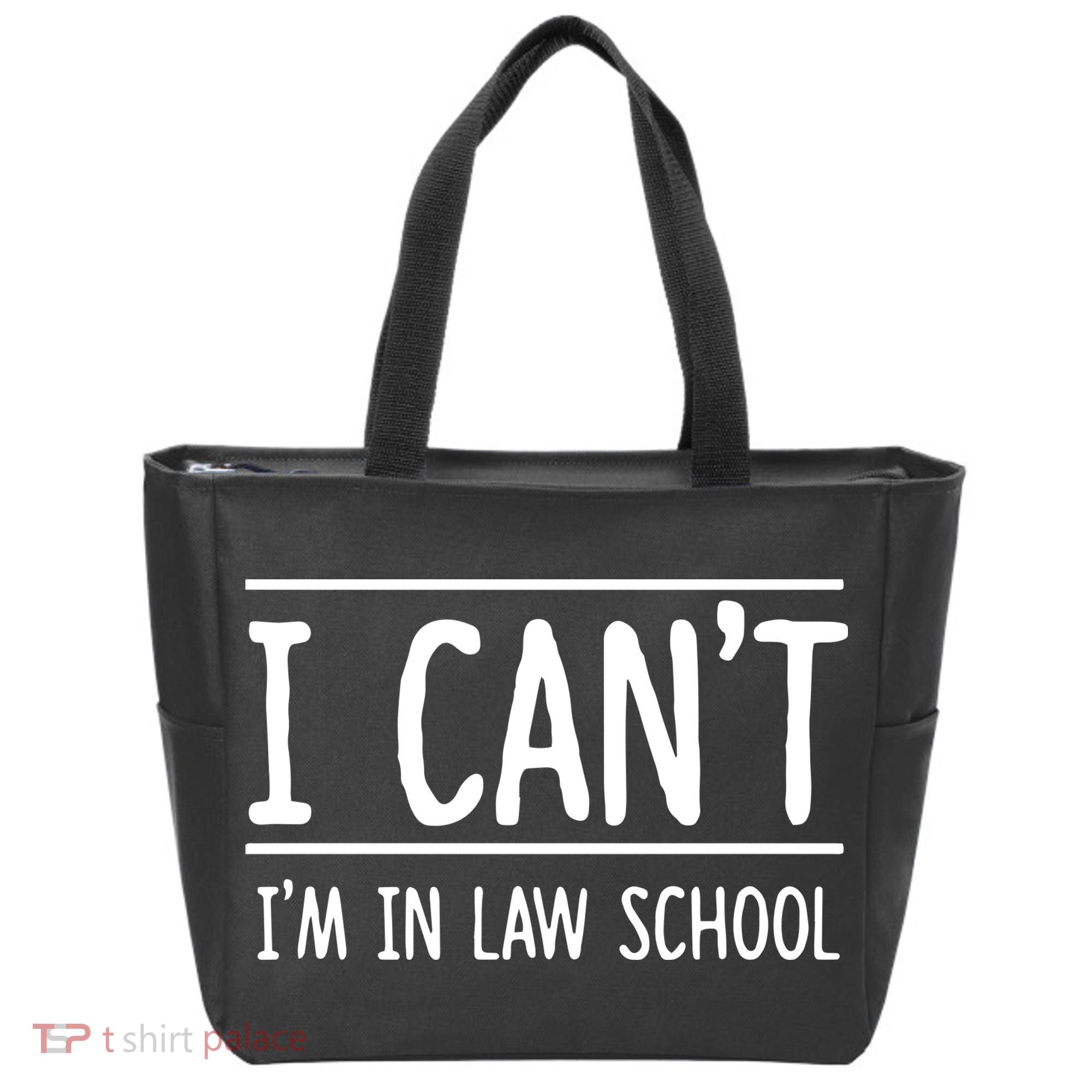 I Cant Im In Law School Student Future Attorney Tote Bag