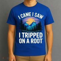 I Came I Saw I Tripped On A Root Funny Hiking T-Shirt thumb 3