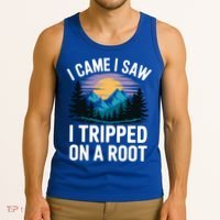 I Came I Saw I Tripped On A Root Funny Hiking Tank Top thumb 3