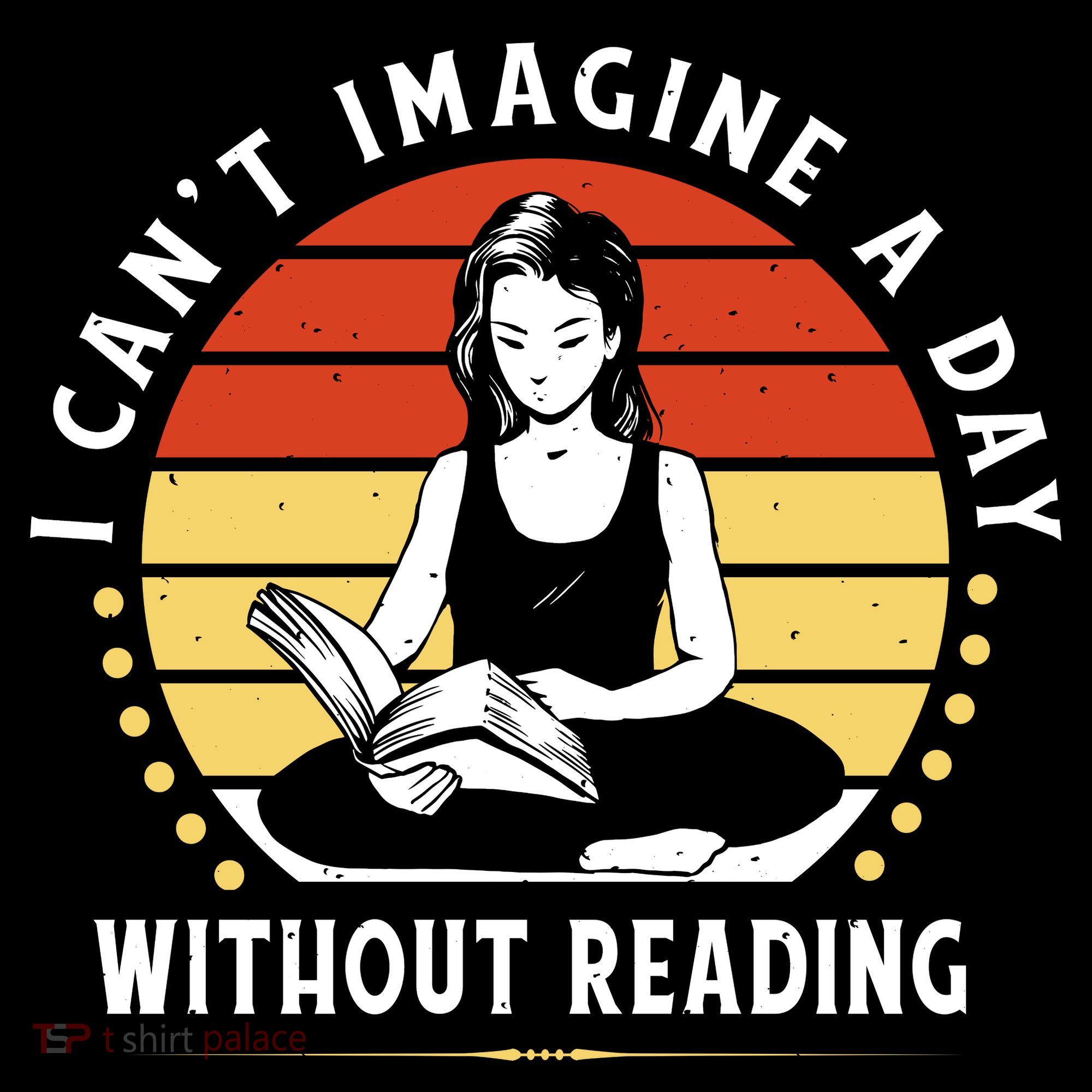 I Can't Imagine My Day Without Reading Women's Tank Top