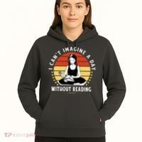 I Can't Imagine My Day Without Reading Hoodie thumb 5
