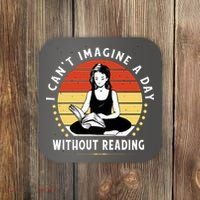 I Can't Imagine My Day Without Reading Coaster thumb 0