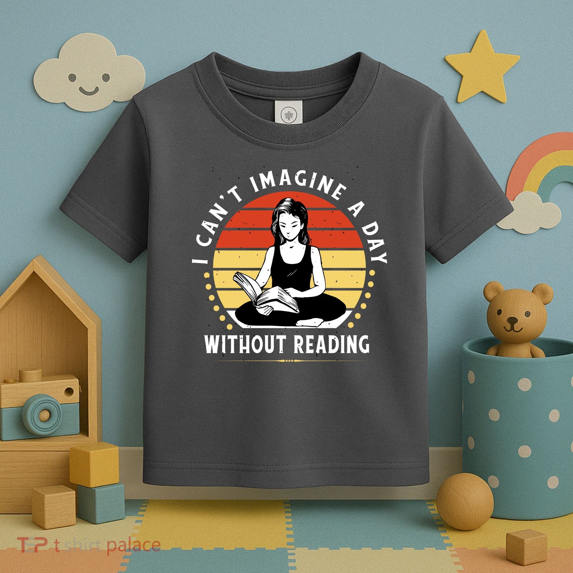 I Can't Imagine My Day Without Reading Toddler T-Shirt