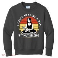 I Can't Imagine My Day Without Reading Kids Sweatshirt thumb 0