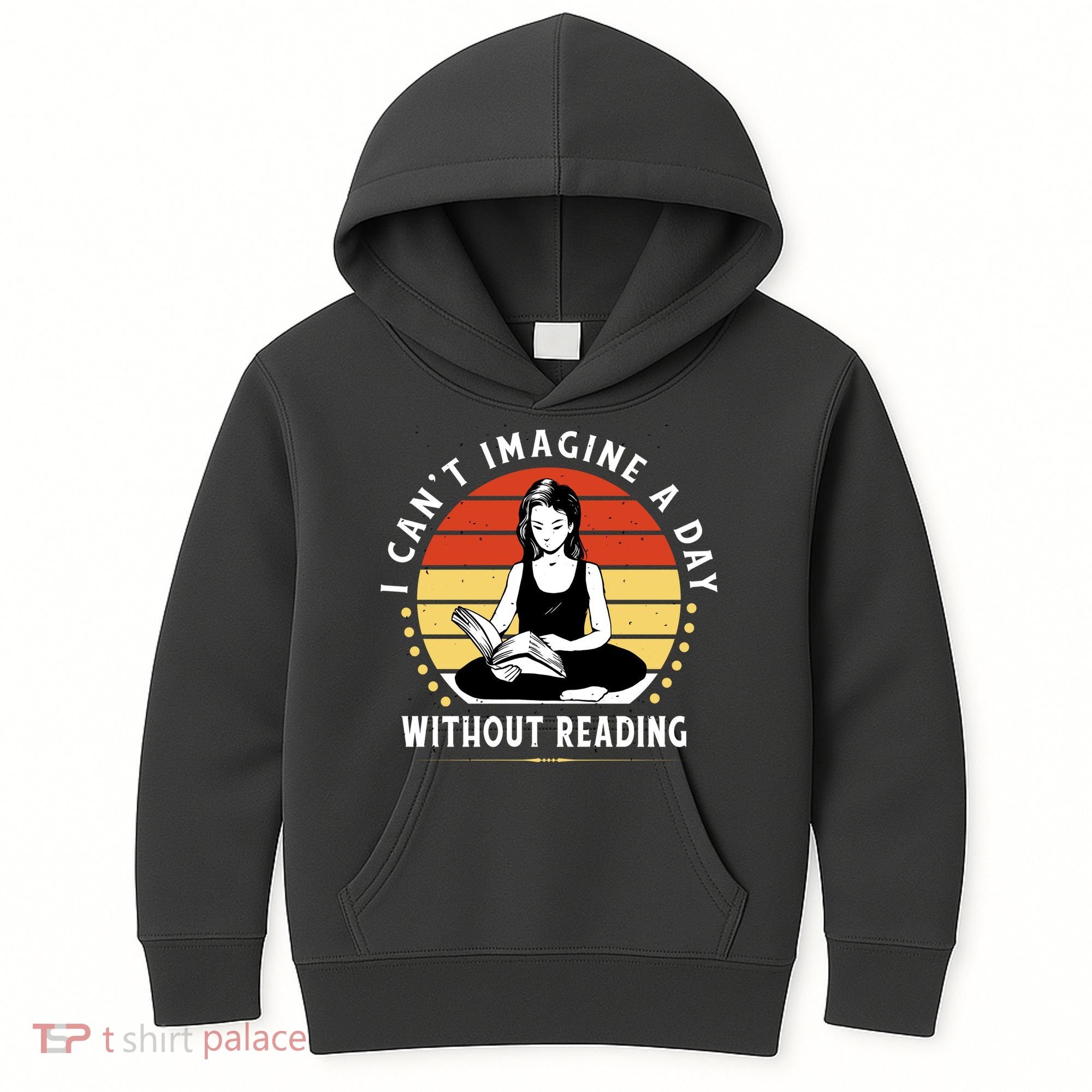 I Can't Imagine My Day Without Reading Kids Hoodie