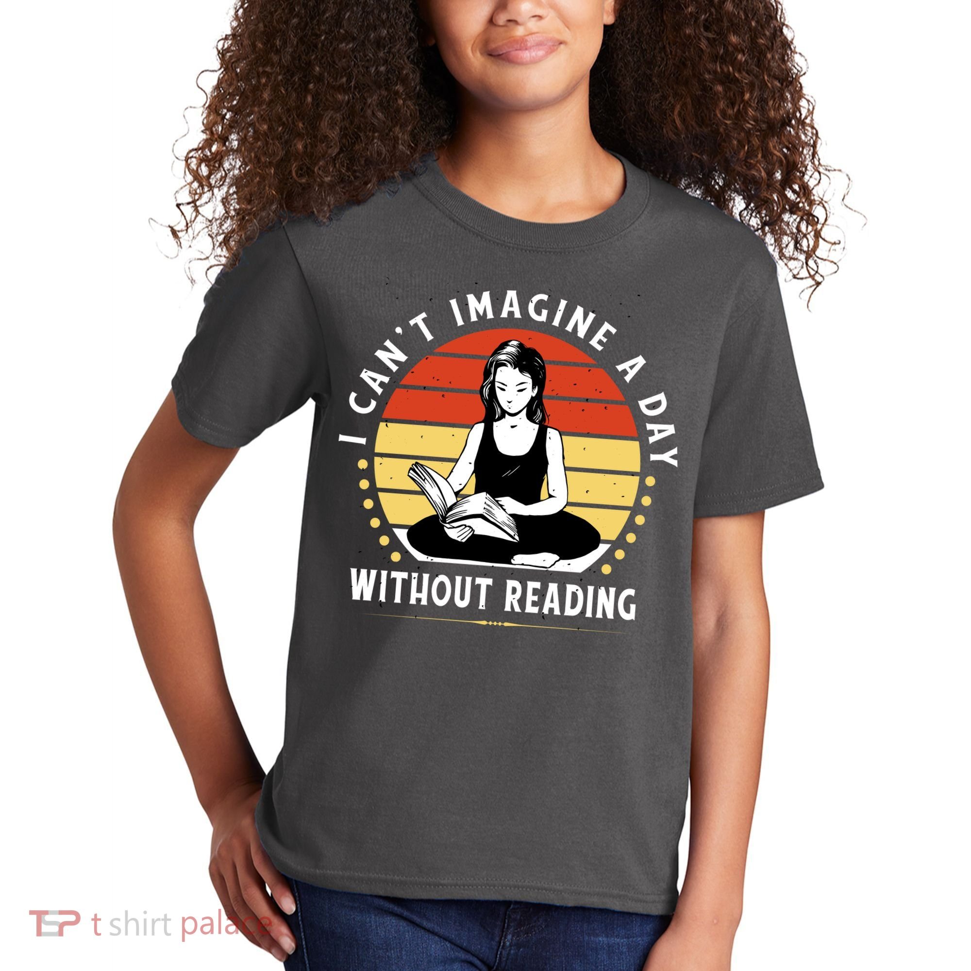 I Can't Imagine My Day Without Reading Kids T-Shirt