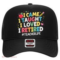 I Came I Taught I Loved I Retired Funny Teacher Retirement Hat thumb 0