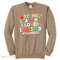 I Came I Taught I Loved I Retired Funny Teacher Retirement Sweatshirt thumb 0