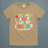 I Came I Taught I Loved I Retired Funny Teacher Retirement T-Shirt thumb 5
