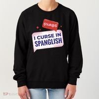 I Curse In Spanglish Funny Spanish Women's Sweatshirt thumb 0