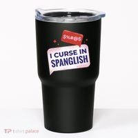 I Curse In Spanglish Funny Spanish Tumbler thumb 0
