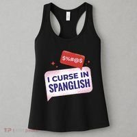 I Curse In Spanglish Funny Spanish Women's Tank Top thumb 3