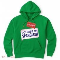 I Curse In Spanglish Funny Spanish Hoodie thumb 0