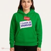 I Curse In Spanglish Funny Spanish Hoodie thumb 5